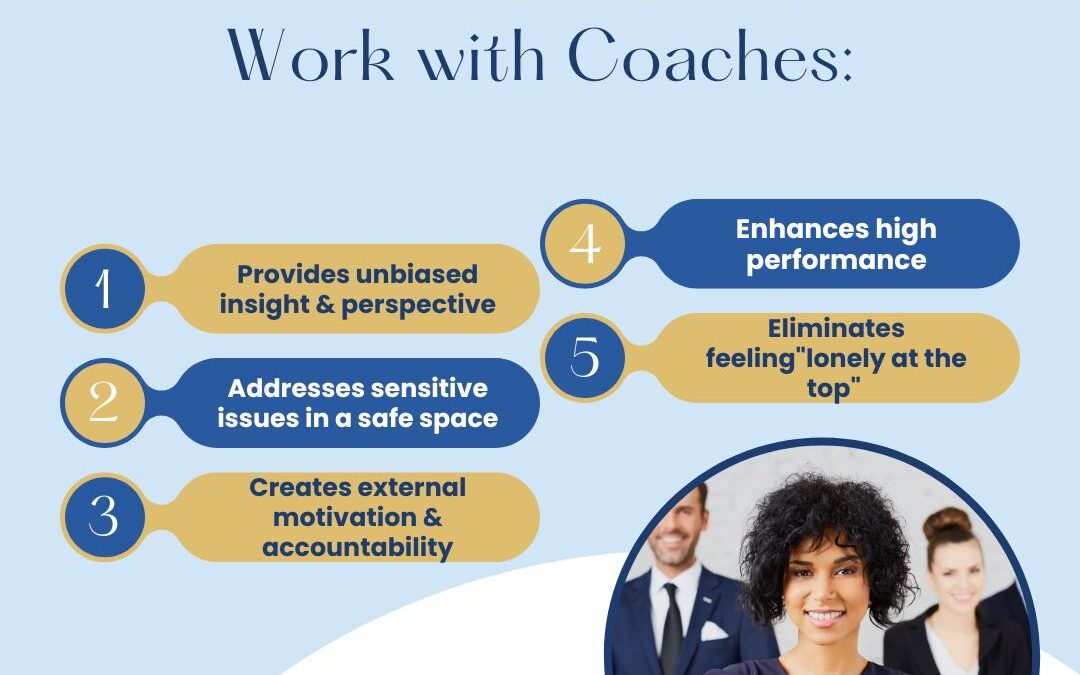 Top 5 Reasons Successful Leaders Work With Coaches